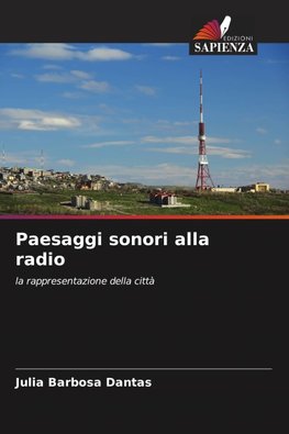 Paesaggi sonori alla radio