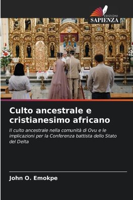 Culto ancestrale e cristianesimo africano