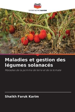 Maladies et gestion des légumes solanacés
