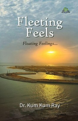 Fleeting Feels