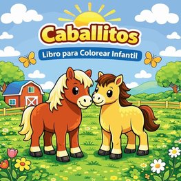 Caballitos - Libro para Colorear Infantil