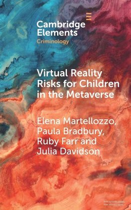 Virtual Reality Risks for Children in the Metaverse