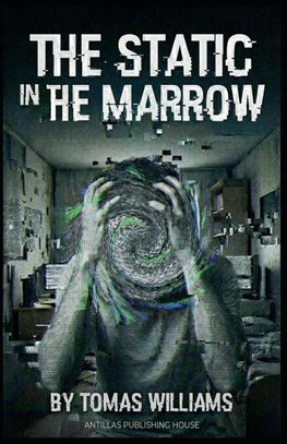 The Static in the Marrow