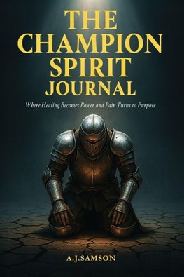 The Champion Spirit Journal