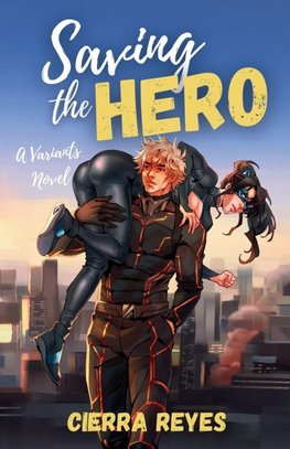 Saving the Hero