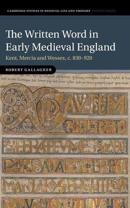 The Written Word in Early Medieval England