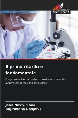 Il primo ritardo è fondamentale