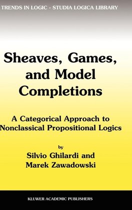 Sheaves, Games, and Model Completions