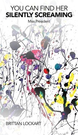 You Can Find Her Silently Screaming