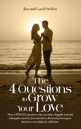 The 4 Questions To Grow Your Love