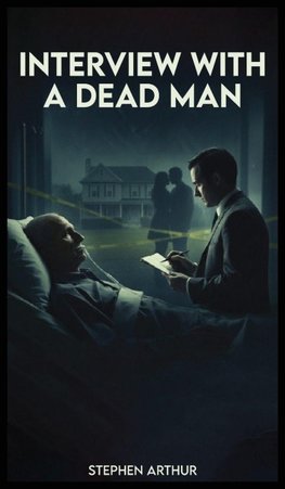 Interview with a Dead Man