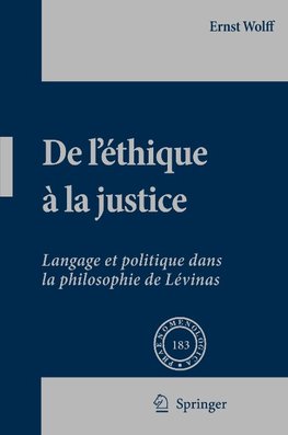 De L'éthique à la Justice