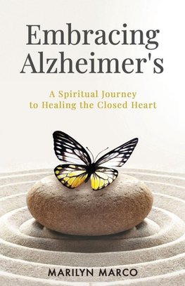 Embracing Alzheimer's