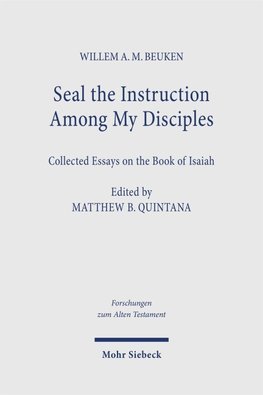 Seal the Instruction Among My Disciples