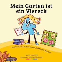 Mein Garten ist ein Viereck