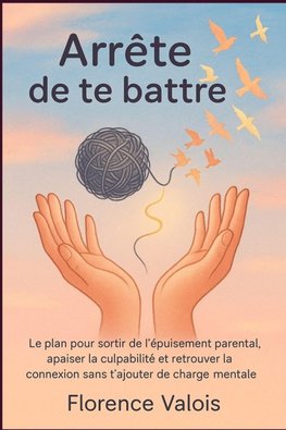 Arrête de te battre