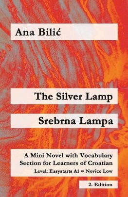 The Silver Lamp / Srebrna lampa