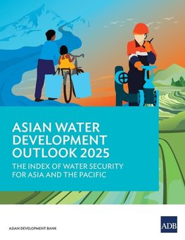 Asian Water Development Outlook 2025