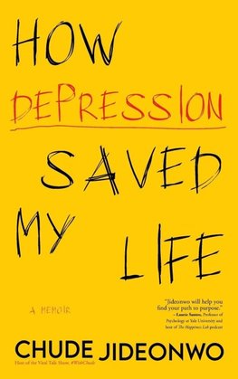 How Depression Saved My Life