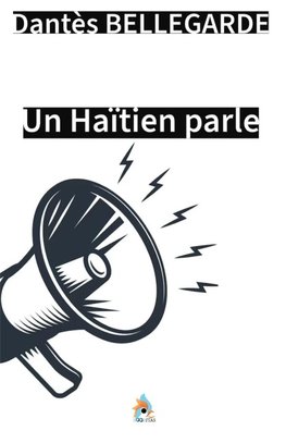 Un Haïtien parle
