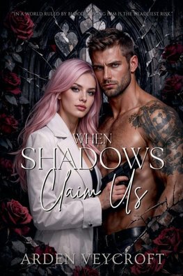 When Shadows Claim Us