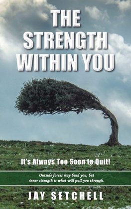 The Strength Within You