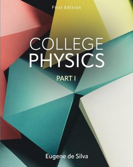 College Physics, Part 1