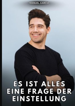 Es ist alles eine Frage der Einstellung