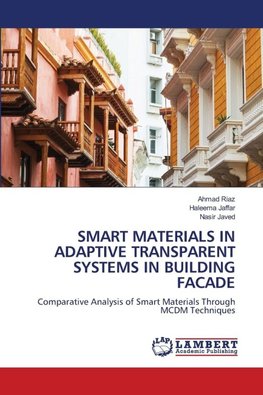 SMART MATERIALS IN ADAPTIVE TRANSPARENT SYSTEMS IN BUILDING FACADE