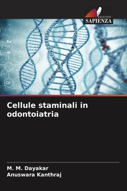 Cellule staminali in odontoiatria
