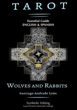 Tarot Wolves and Rabbits