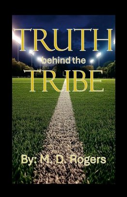 Truth behind the Tribe