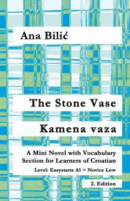 The Stone Vase / Kamena vaza