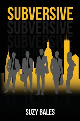 SUBVERSIVE