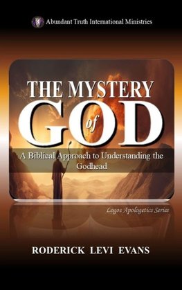 The Mystery of God