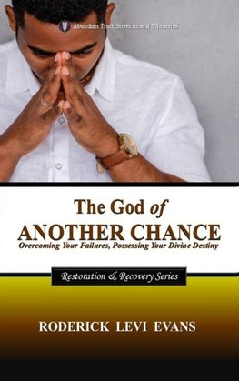 The God of Another Chance
