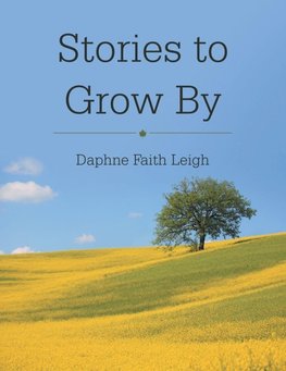 Stories to Grow By