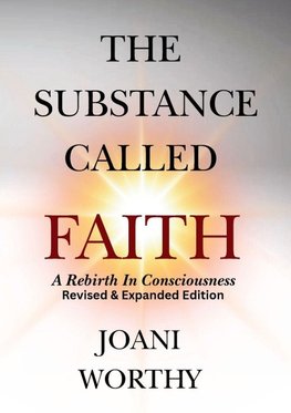 The Substance Called Faith