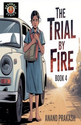 The Trial by Fire