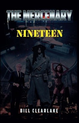 The Mercenary - Nineteen