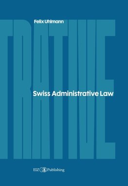 Swiss Administrative Law