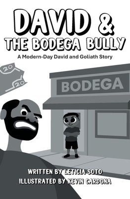 David and the Bodega Bully