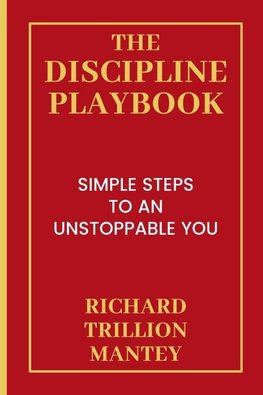 The Discipline Playbook
