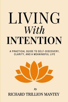 Living with Intention