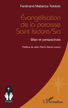 Évangélisation de la paroisse Saint Isidore/Sia