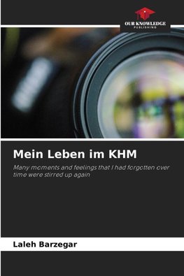 Mein Leben im KHM