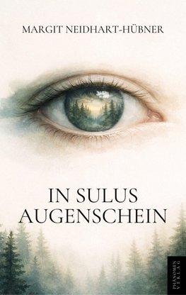 In Sulus Augenschein