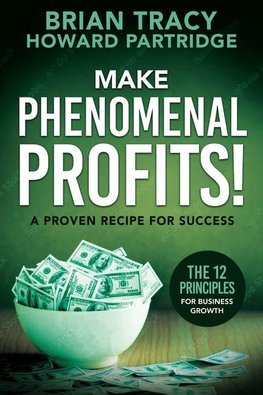 Make Phenomenal Profits