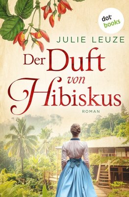 Der Duft von Hibiskus