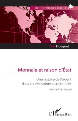Monnaie et raison d'État